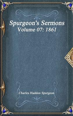Book cover for Spurgeon's Sermons Volume 07