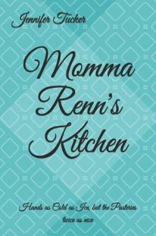 Cover of Momma Renn's Kitchen