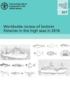 Book cover for Worldwide review of bottom fisheries in the high seas in 2016