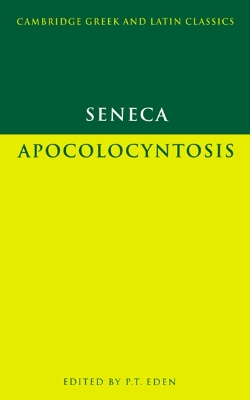 Cover of Seneca: Apocolocyntosis