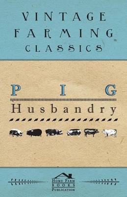 Book cover for Pig Husbandry