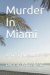 Book cover for Murder in Miami