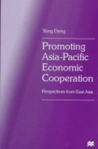 Cover of Promoting Asia-Pacific Economic Cooperation