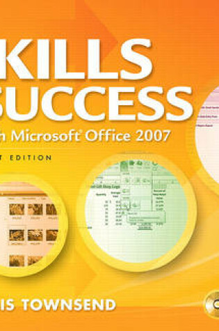 Cover of Skills for Success Using Microsoft Office 2007 Value Package (Includes Myitlab for Go! with Microsoft Office 2007)