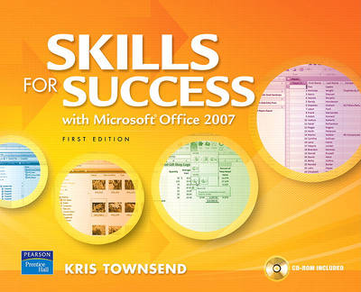 Book cover for Skills for Success Using Microsoft Office 2007 Value Package (Includes Myitlab for Go! with Microsoft Office 2007)