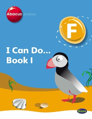 Book cover for Abacus Evolve Foundation: I Can Do Book 1