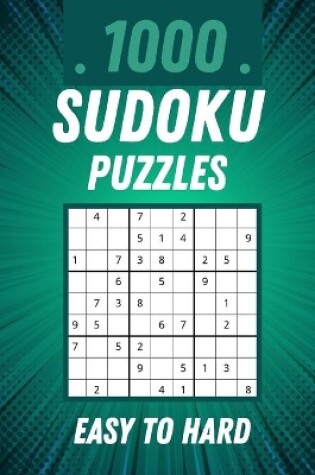 Cover of 1000 Sudoku Puzzles Easy to Hard