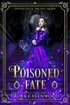Book cover for Poisoned Fate
