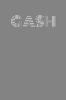 Book cover for Gash