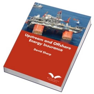 Book cover for Upstream and Offshore Energy Insurance