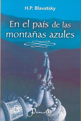 Book cover for En el Pais de las Montanas Azules