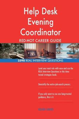 Book cover for Help Desk Evening Coordinator RED-HOT Career; 2590 REAL Interview Questions