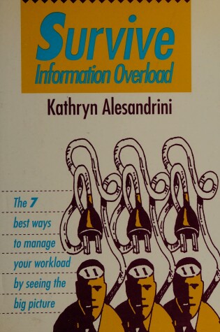 Cover of Survive Information Overload