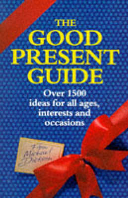 Book cover for The Good Present Guide