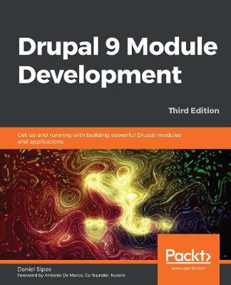 Book cover for Drupal 9 Module Development