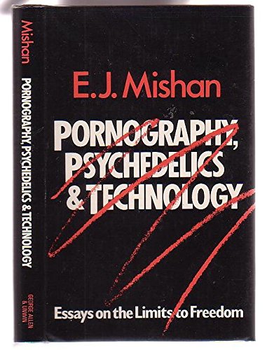 Book cover for Pornography, Psychedelics and Technology