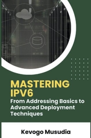 Cover of Mastering IPv6