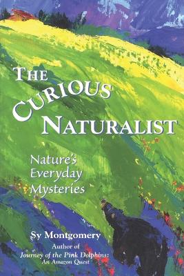 Book cover for The Curious Naturalist