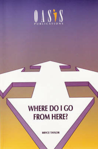 Cover of Where Do I Go from Here?