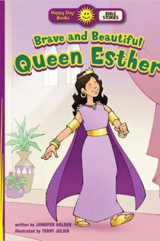 Cover of Brave and Beautiful Queen Esther