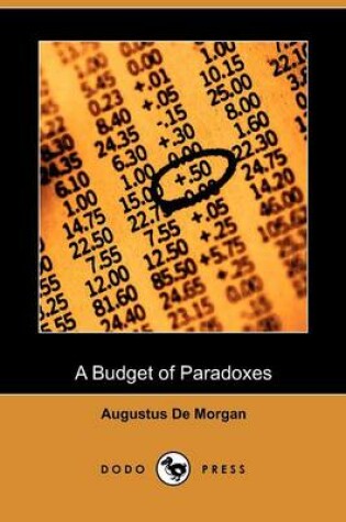 Cover of A Budget of Paradoxes (Dodo Press)