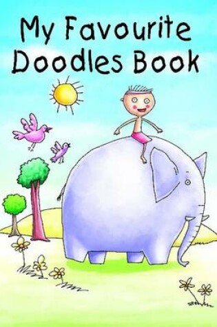 Cover of My Favourite Doodles Book