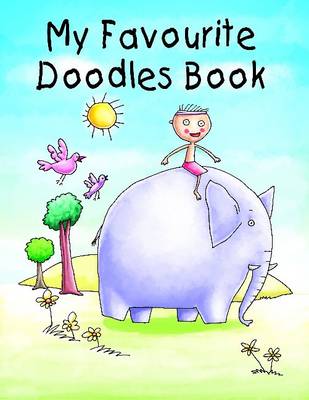 Book cover for My Favourite Doodles Book