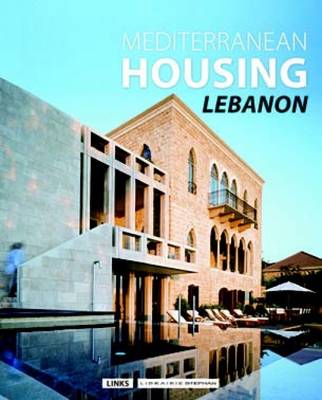 Book cover for Mediterranean Housing Lebanon