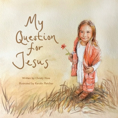 Book cover for My Question for Jesus