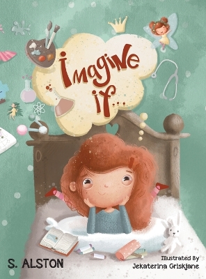 Book cover for Imagine IF (Imagine Me Series(TM) Book 1-Rosey)