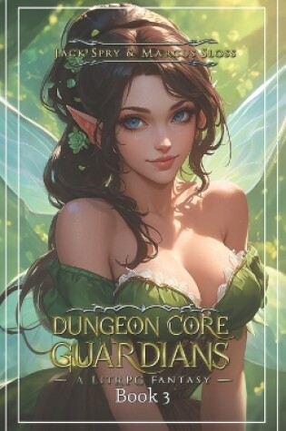 Cover of Dungeon Core Guardians 3