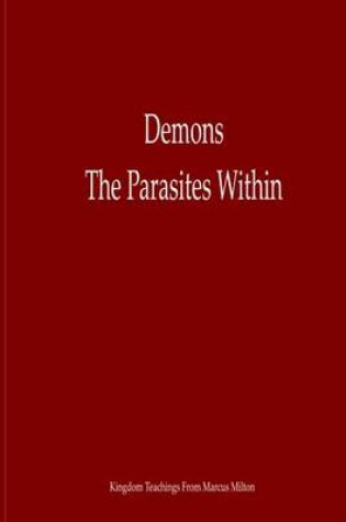 Cover of Demons The Parasites Within