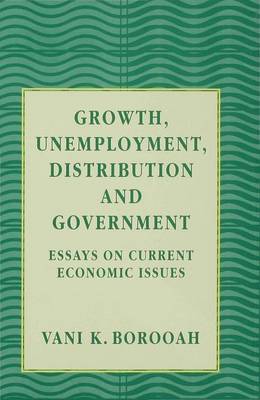 Book cover for Growth, Unemployment, Distribution and Government