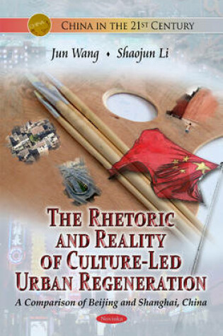 Cover of Rhetoric & Reality Of Culture-Led Urban Regeneration