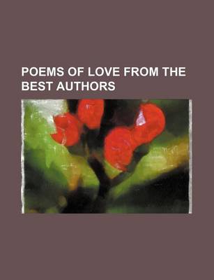 Book cover for Poems of Love from the Best Authors