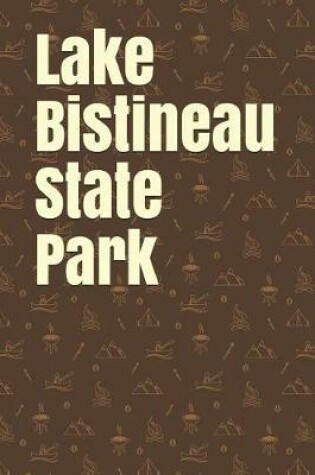 Cover of Lake Bistineau State Park