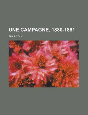 Book cover for Une Campagne, 1880-1881