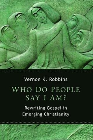Cover of Who Do People Say I am?