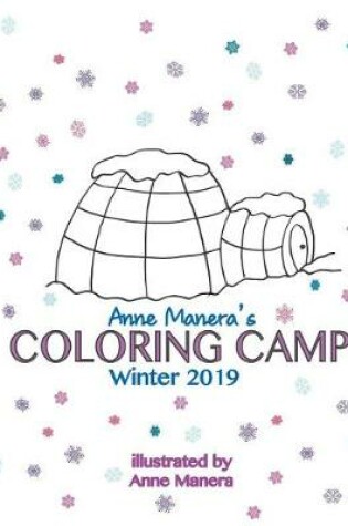 Cover of Anne Manera's Coloring Camp Winter 2019
