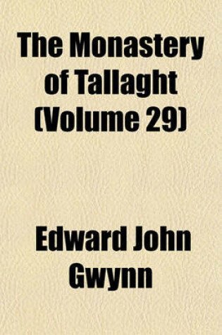 Cover of The Monastery of Tallaght (Volume 29)