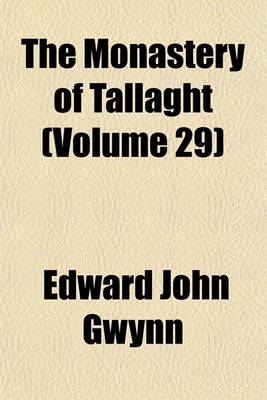 Book cover for The Monastery of Tallaght (Volume 29)