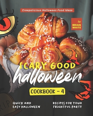 Book cover for Scary Good Halloween Cookbook - 4