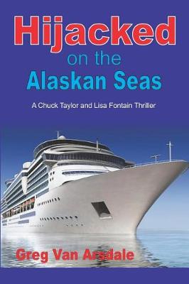 Cover of Hijacked on the Alaskan Seas