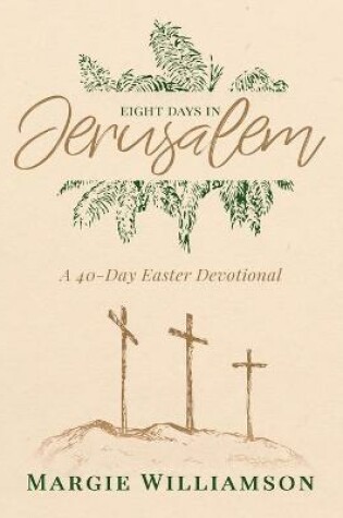 Cover of Eight Days in Jerusalem