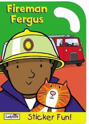 Book cover for Fireman Fergus Sticker Fun