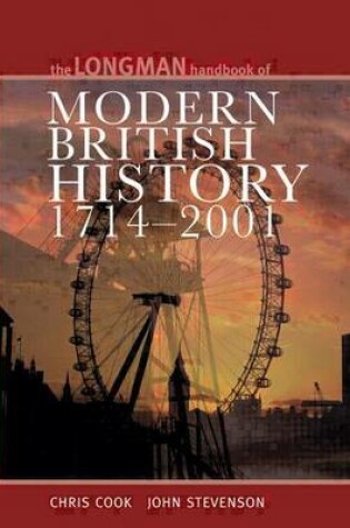 Cover of Longman Handbook to Modern British History 1714 - 2001