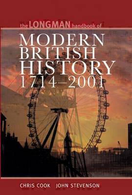 Book cover for Longman Handbook to Modern British History 1714 - 2001