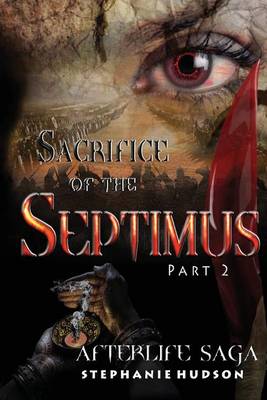 Book cover for Sacrifice of the Septimus Part 2