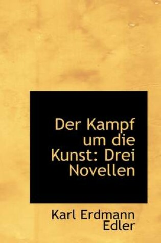 Cover of Der Kampf Um Die Kunst