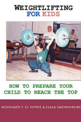 Cover of Weightlifting For Kids